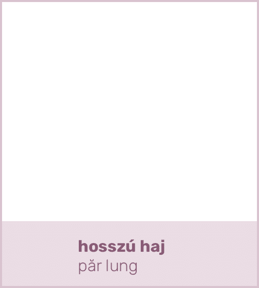 hosszú haj păr lun
