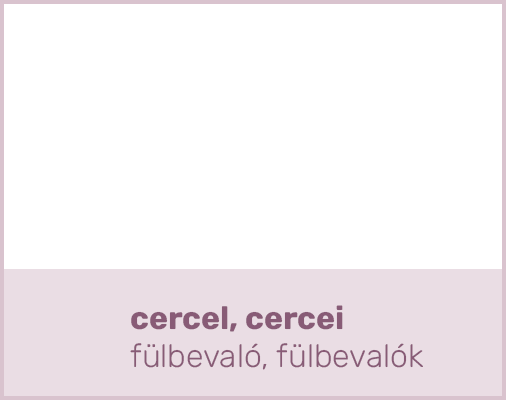 cercel, cercei fülbevaló, fülbevaló